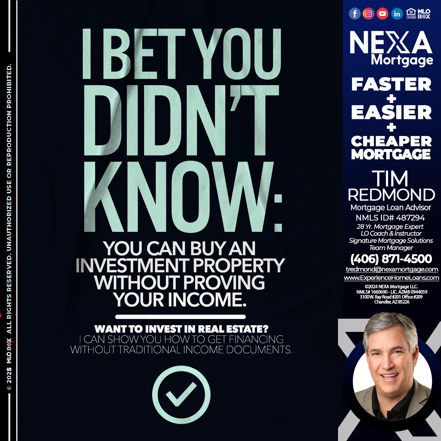 I BET YOU - Tim Redmond -Mortgage Loan Advisor | NMLS 487294 <br /> 30yr/Mortgage Expert | LO Coach <br /> Team Manager | Signature Mortgage Solutions” alt=”I BET YOU – Tim Redmond -Mortgage Loan Advisor | NMLS 487294 <br /> 30yr/Mortgage Expert | LO Coach <br /> Team Manager | Signature Mortgage Solutions” />Hi, my name is Tim Redmond. I’m a Loan Officer with NEXA Mortgage LLC., offering personalized mortgage solutions, fast customized quotes, great rates and service with integrity.</p>
<div class=