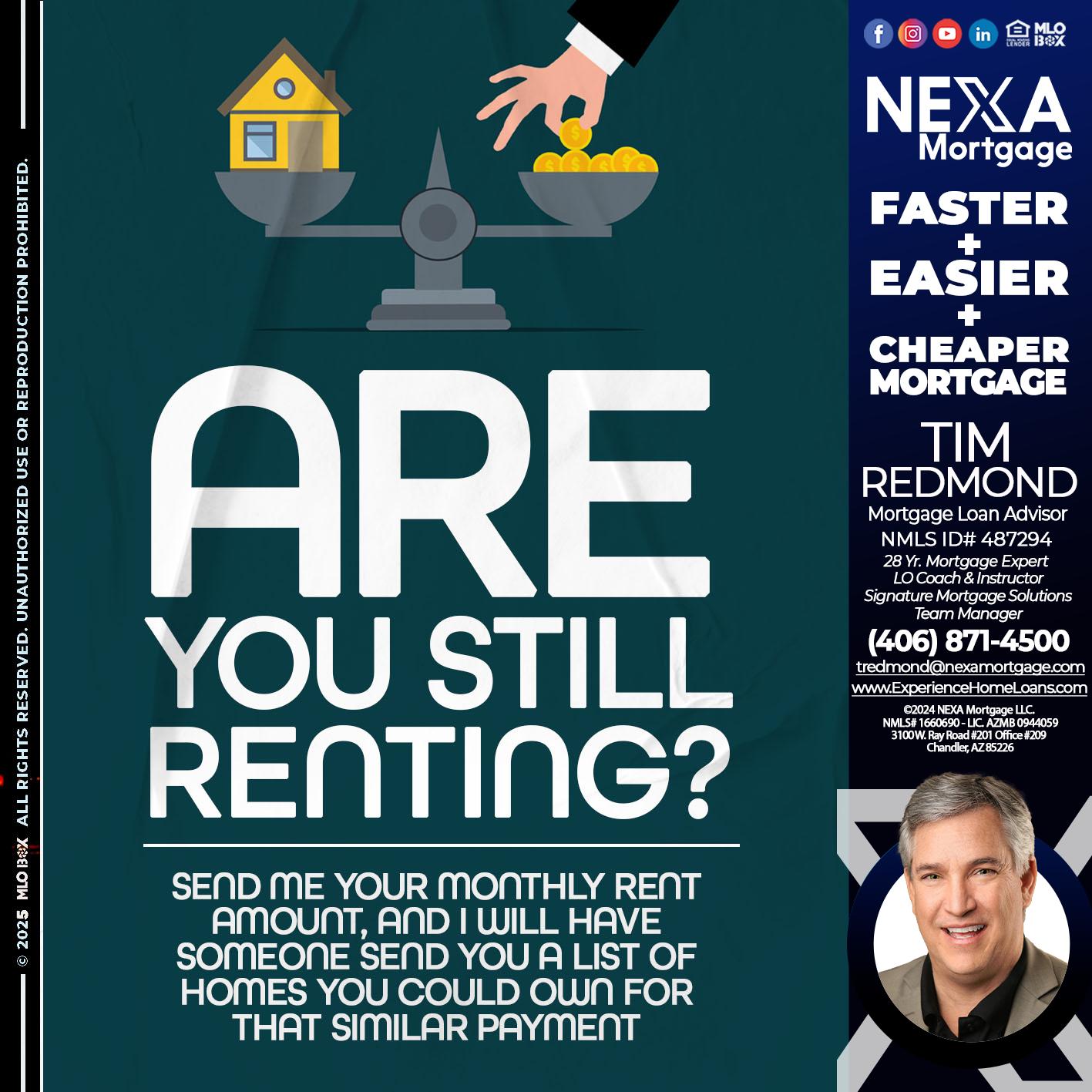 ARE YOU STILL RENTING? - Tim Redmond -Mortgage Loan Advisor | NMLS 487294 <br /> 30yr/Mortgage Expert | LO Coach <br /> Team Manager | Signature Mortgage Solutions” alt=”ARE YOU STILL RENTING? – Tim Redmond -Mortgage Loan Advisor | NMLS 487294 <br /> 30yr/Mortgage Expert | LO Coach <br /> Team Manager | Signature Mortgage Solutions” />Hi, my name is Tim Redmond. Iβm a Loan Officer with NEXA Mortgage LLC., offering personalized mortgage solutions, fast customized quotes, great rates and service with integrity.</p>
<div class=