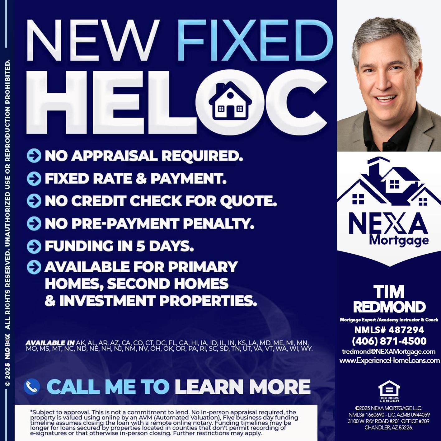 NEW FIXED HELOC - Tim Redmond -Mortgage Loan Advisor | NMLS 487294 <br /> 30yr/Mortgage Expert | LO Coach <br /> Team Manager | Signature Mortgage Solutions” alt=”NEW FIXED HELOC – Tim Redmond -Mortgage Loan Advisor | NMLS 487294 <br /> 30yr/Mortgage Expert | LO Coach <br /> Team Manager | Signature Mortgage Solutions” />Hi, my name is Tim Redmond. Iβm a Loan Officer with NEXA Mortgage LLC., offering personalized mortgage solutions, fast customized quotes, great rates and service with integrity.</p>
<div class=