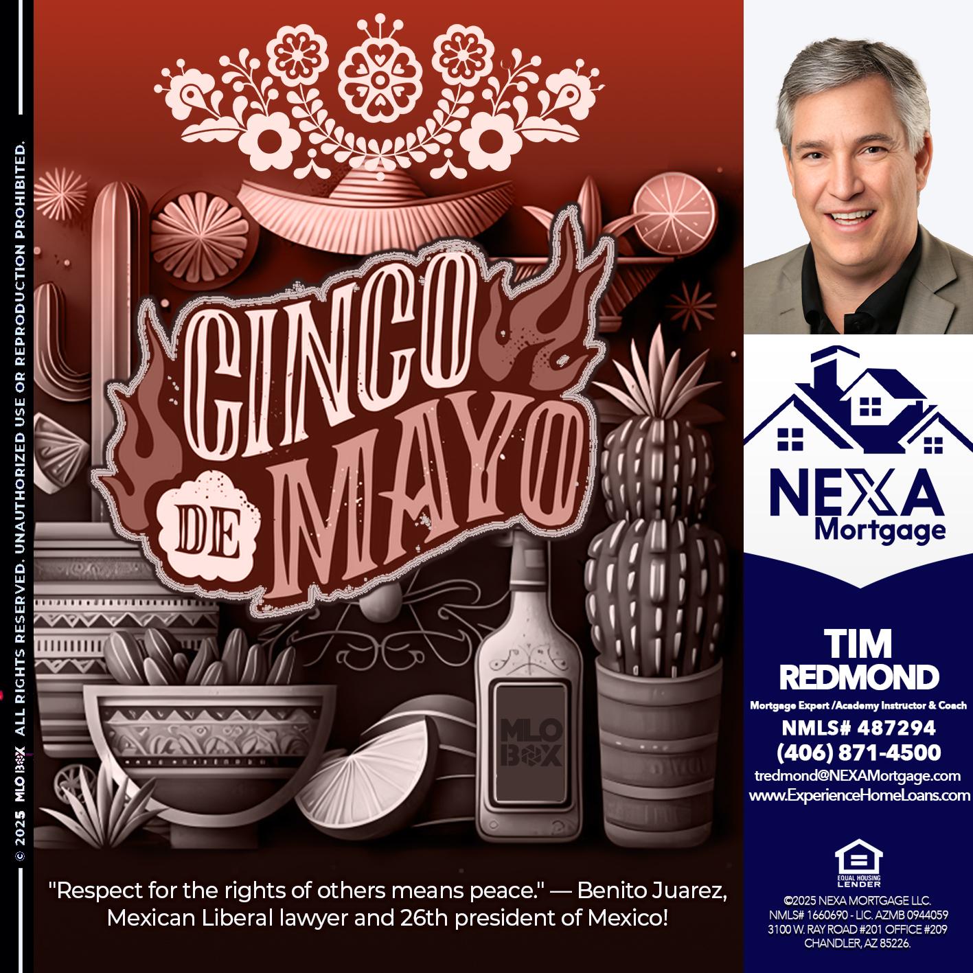 Feliz 5 de Mayo - Tim Redmond -Mortgage Loan Advisor | NMLS 487294 <br /> 30yr/Mortgage Expert | LO Coach <br /> Team Manager | Signature Mortgage Solutions” alt=”Feliz 5 de Mayo – Tim Redmond -Mortgage Loan Advisor | NMLS 487294 <br /> 30yr/Mortgage Expert | LO Coach <br /> Team Manager | Signature Mortgage Solutions” />Hi, my name is Tim Redmond. Iβm a Loan Officer offering personalized mortgage solutions, fast customized quotes, great rates and service with integrity. And I wanted to take the time to wish all my Mexican Americans friends and colleagues, a wonderful time with your families celebrating your wonderful traditions.</p>
<div class=